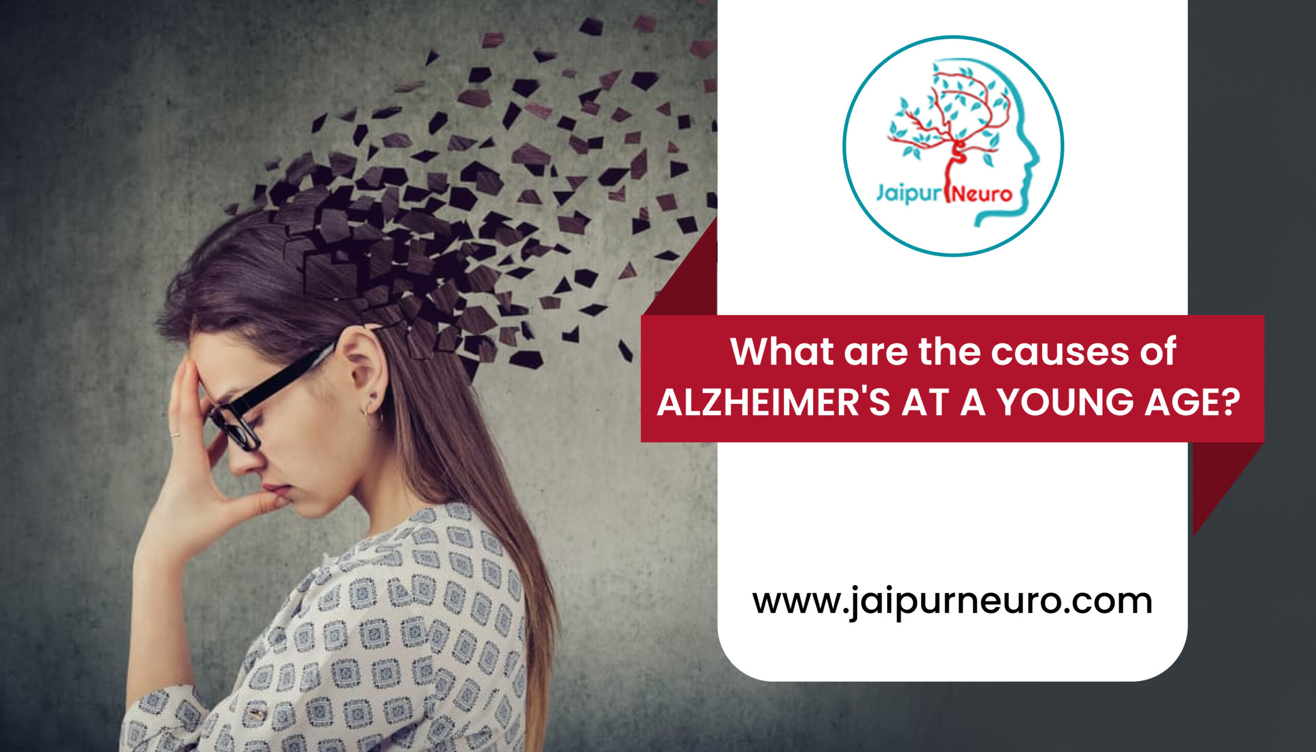 Causes of alzheimers at a young age